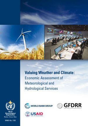 Valuing Weather and Climate: Economic Assessment of Meteorological and Hydrological Services